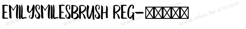 EmilySmilesBrush Reg字体转换